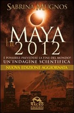 I Maya e il 2012