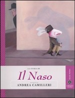 La storia de Il naso raccontata da Andrea Camilleri
