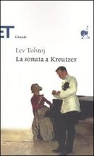 La sonata a Kreutzer)