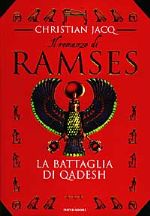 Il romanzo di Ramses, La battaglia di Qadesh
