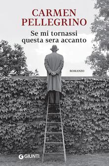 Se mi tornassi questa sera accanto)