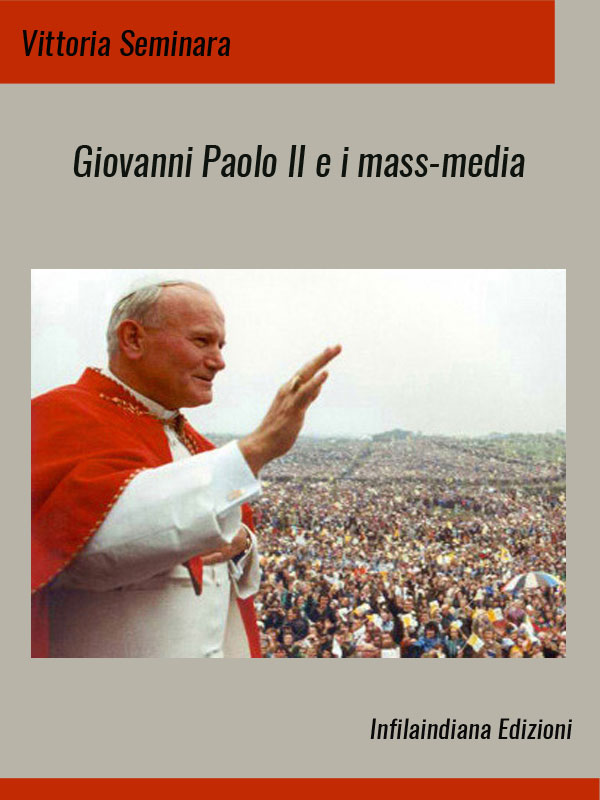 Giovanni Paolo II e i mass-media