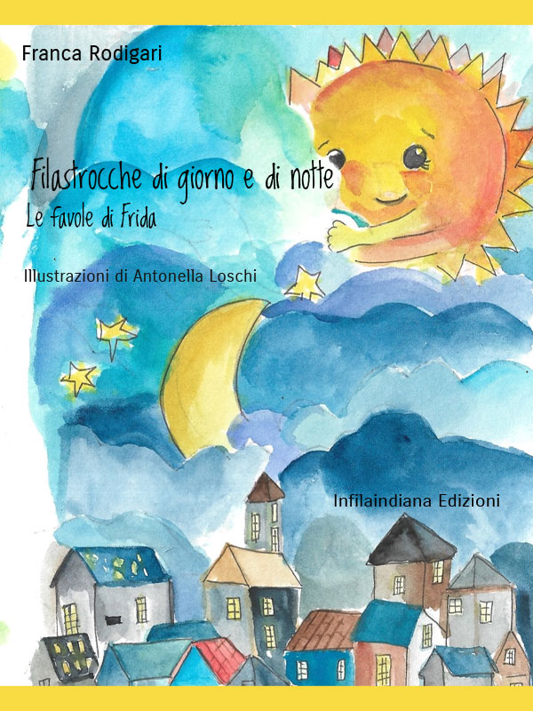 Filastrocche di giorno e di notte – Le favole di Frida
