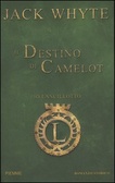 Il Destino di Camelot