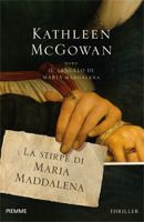 La stirpe di Maria Maddalena)