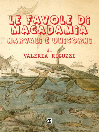 Le favole di Macadamia: narvali e unicorni