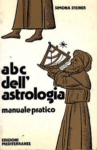 Abc dell'astrologia. Manuale pratico
