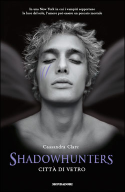 Shadowhunters - Città di vetro