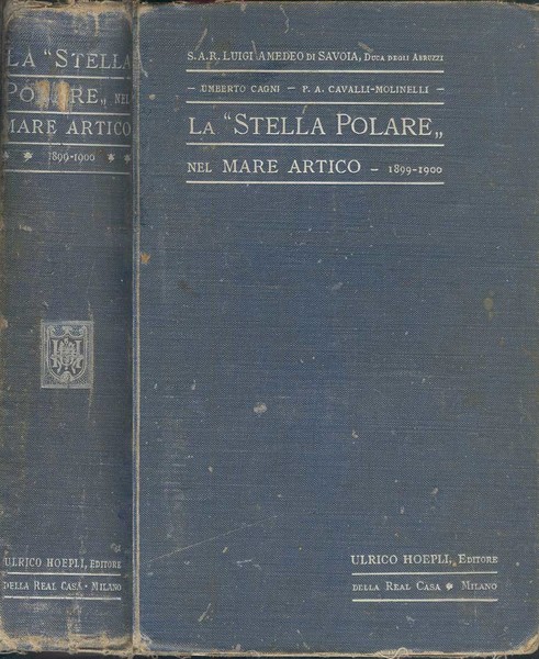 LA "STELLA POLARE" NEL MARE ARTICO 1899-1900