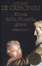 Storia della filosofia greca. Vol. I