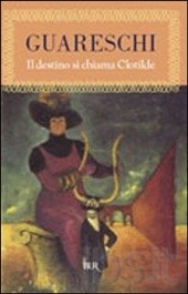 Il destino si chiama Clotilde