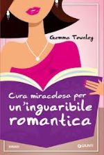 Cura miracolosa per un'inguaribile romantica)