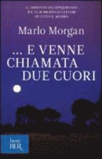 ... e venne chiamata due cuori