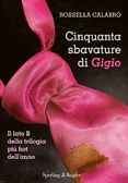 Cinquanta sbavature di Gigio