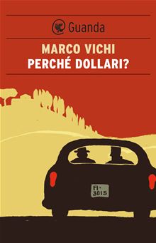 Perché dollari?)