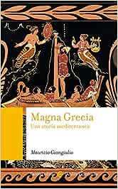 La Magna Grecia)