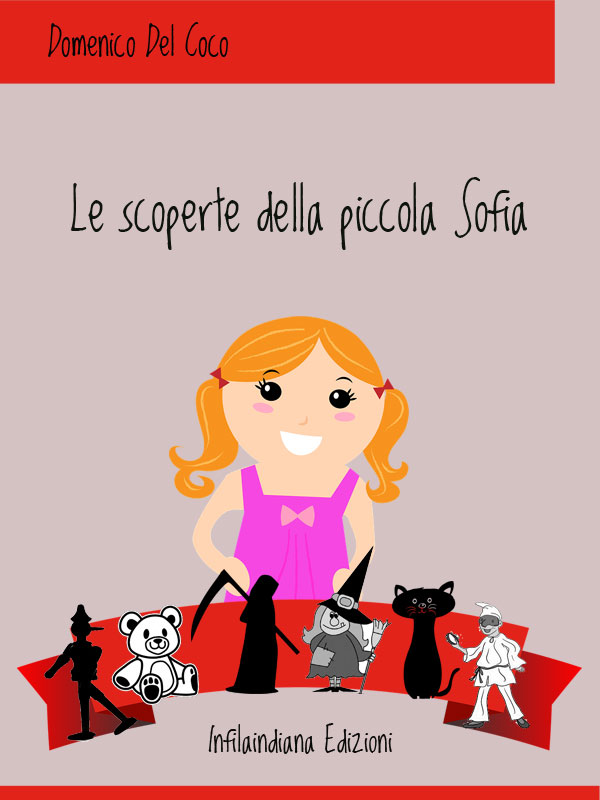 Le scoperte della piccola Sofia)