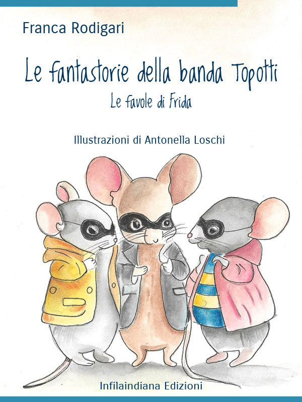 Le fantastorie della banda Topotti)