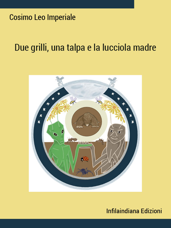 Due grilli, una talpa e la lucciola madre)