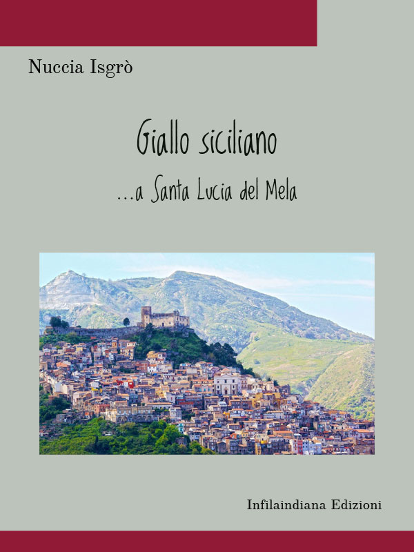 Giallo siciliano… a Santa Lucia del Mela