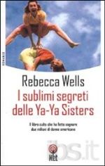 I sublimi segreti delle Ya-Ya sisters
