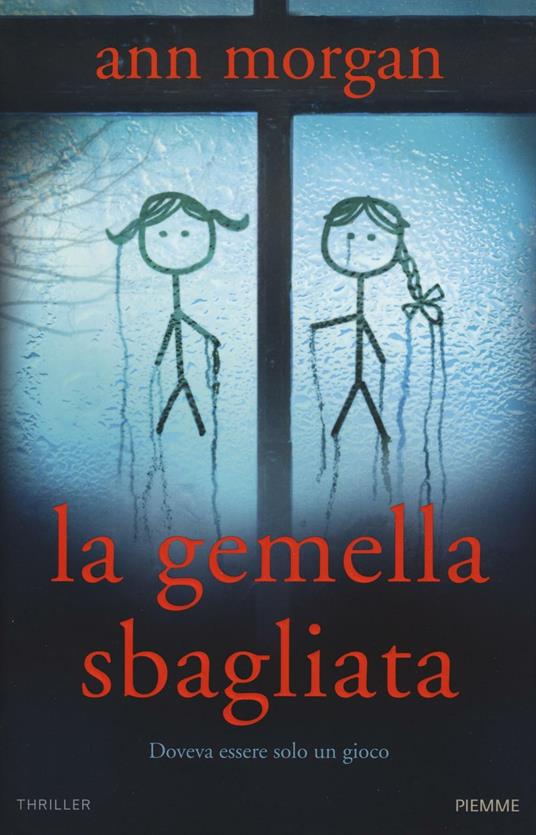 La gemella sbagliata)