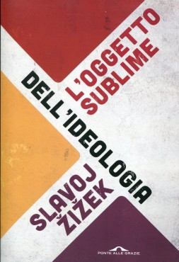 L'oggetto sublime dell'ideologia)