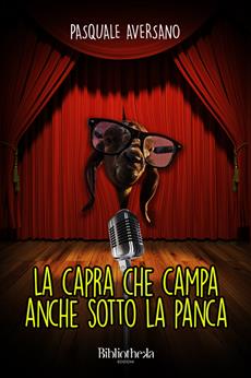 La capra che campa anche sotto la panca