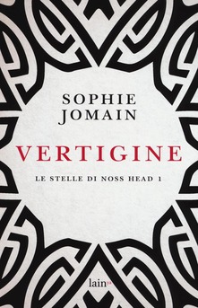 Vertigine. Le stelle di Noss Head 1