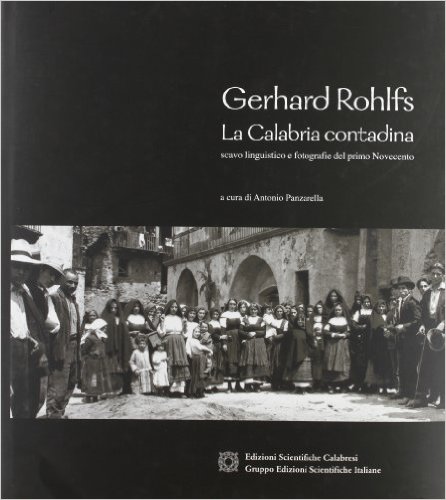 La Calabria contadina: scavo linguistico e fotografie del primo Novecento