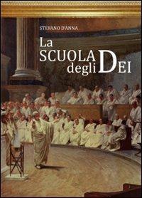 La Scuola degli Dei)