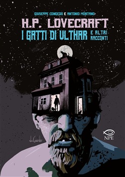  H.P. Lovecraft. I gatti di Ulthar e altri racconti)