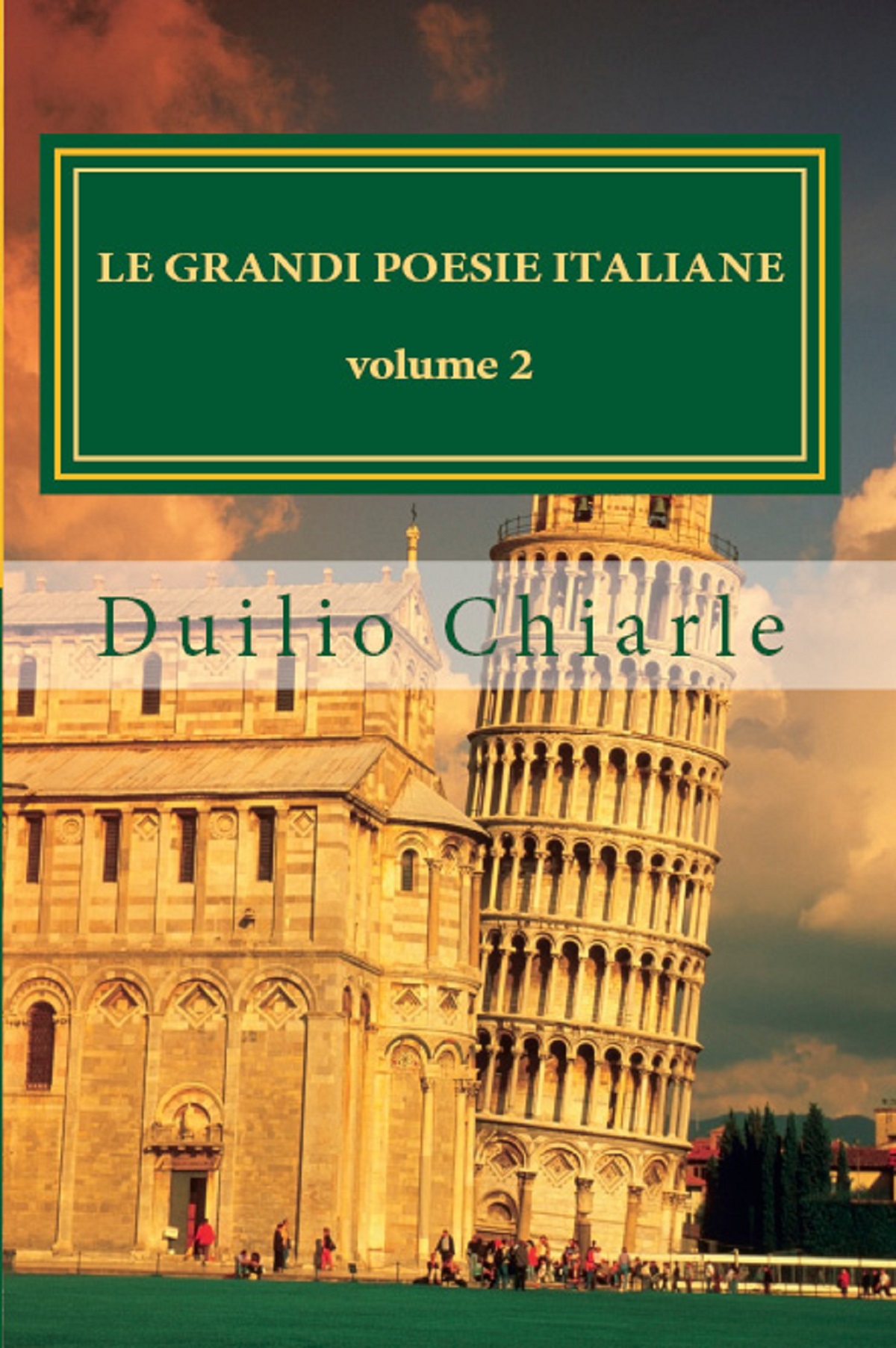 LE GRANDI POESIE ITALIANE Volume 2)