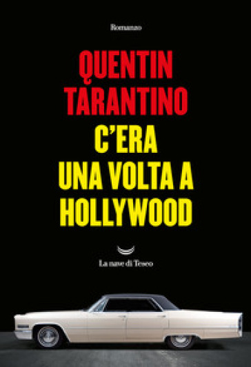 C’era una volta a Hollywood