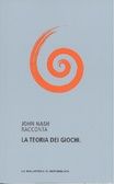 La teoria dei giochi)