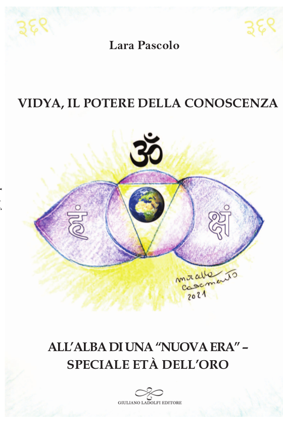 Vidya, il potere della conoscenza all'alba di una "Nuova Era" - speciale Età dell'oro)