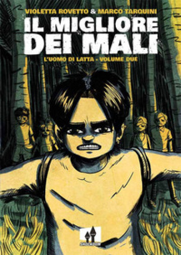 Il migliore dei mali. L'uomo di latta. 2